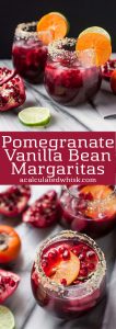 Pomegranate Vanilla Bean Margaritas